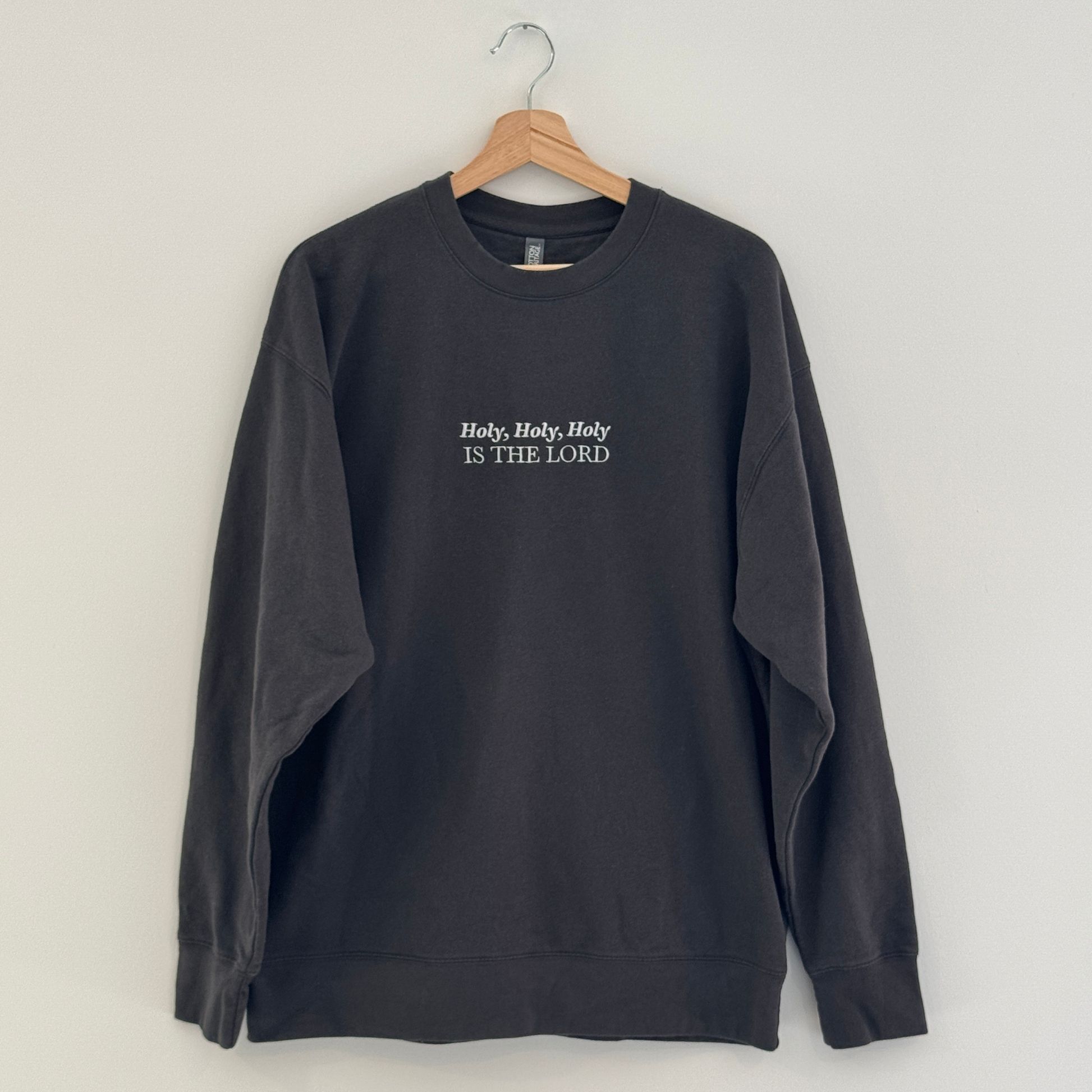 Isaiah 6:3 Bible Verse Embroidered Sweatshirt - Holy, Holy, Holy Christian Apparel