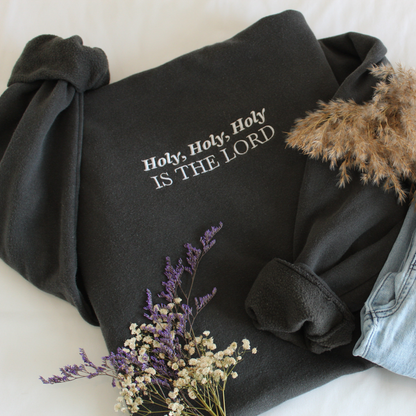 PREMIUM | "Holy Holy Holy" Embroidered Sweatshirt | Black